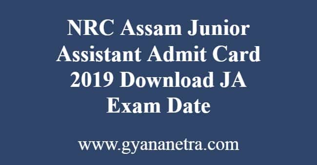 NRC Assam Junior Assistant Admit Card