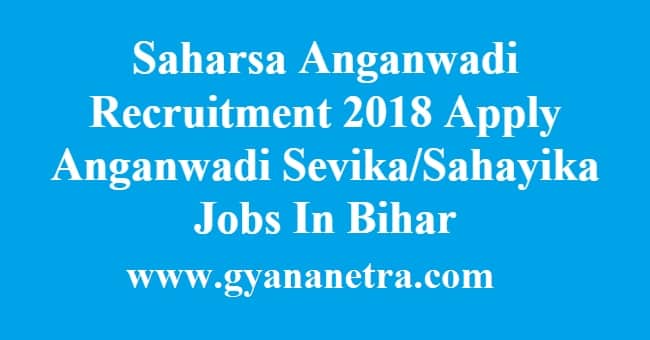 Saharsa Anganwadi Recruitment
