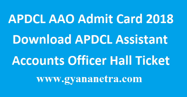 APDCL AAO Admit Card 2018