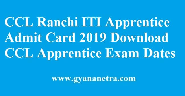 CCL Ranchi ITI Apprentice Admit Card