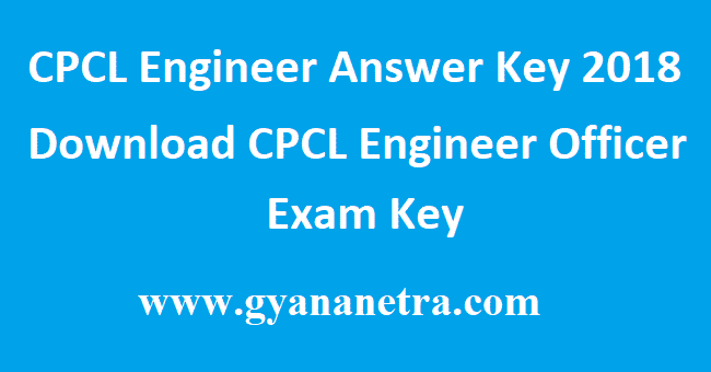 CPCL Engineer Answer Key 2018