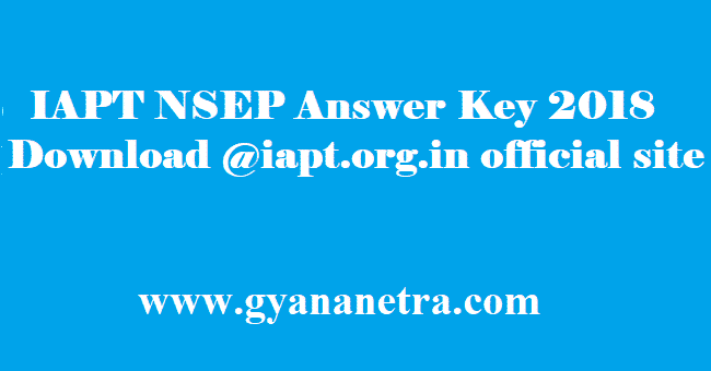 IAPT NSEP Answer Key 2018
