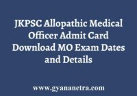 JKPSC Allopathic Medical Officer Exam Admit Card