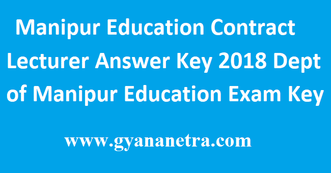 Manipur Education Contract Lecturer Answer Key