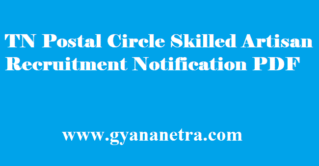 TN Postal Circle Skilled Artisan Recruitment 2018