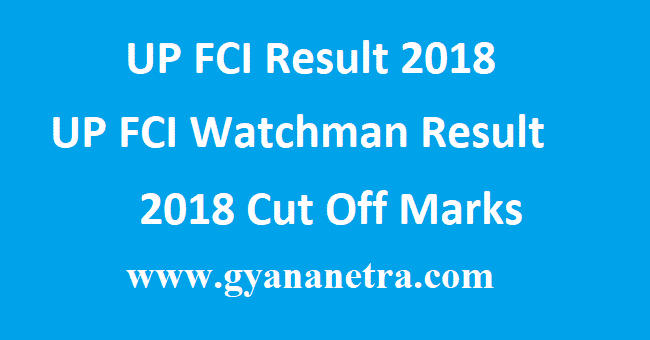 UP FCI Result 2018