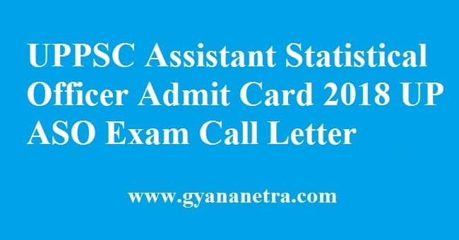 UPPSC Assistant Statistical Officer Admit Card