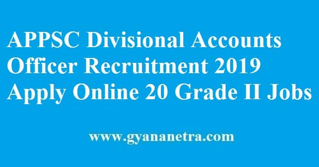 APPSC Divisional Accounts Officer Recruitment