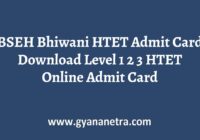 BSEH Bhiwani HTET Admit Card Exam Date