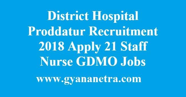 District Hospital Proddatur Recruitment