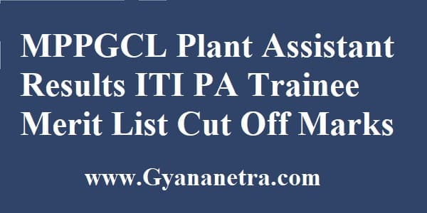 MPPGCL Plant Assistant Result Merit List