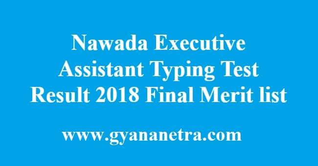 Nawada Executive Assistant Typing Test Result