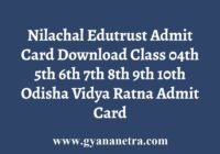 Nilachal Edutrust Vidyaratna Admit Card