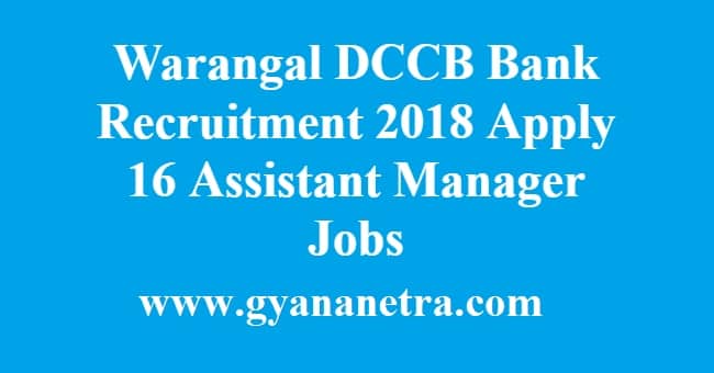 Warangal DCCB Bank Recruitment Notification