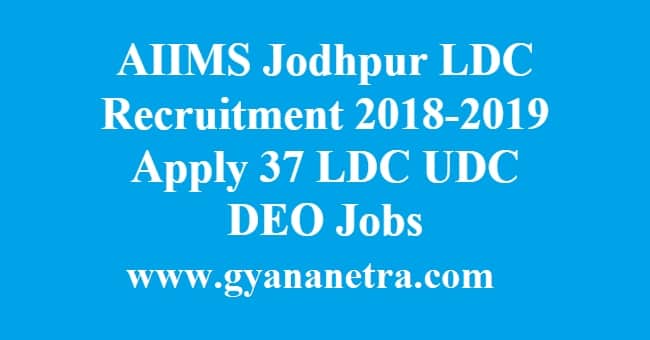 AIIMS Jodhpur LDC Recruitment