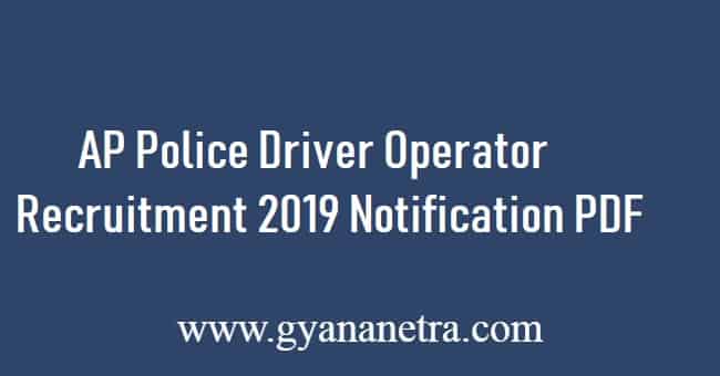 AP Police Driver Operator Recruitment 2019