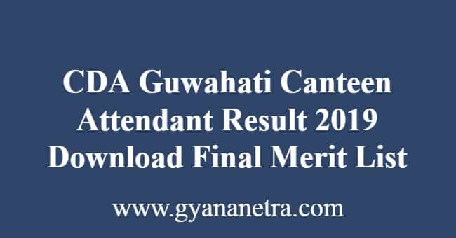 CDA Guwahati Canteen Attendant Result