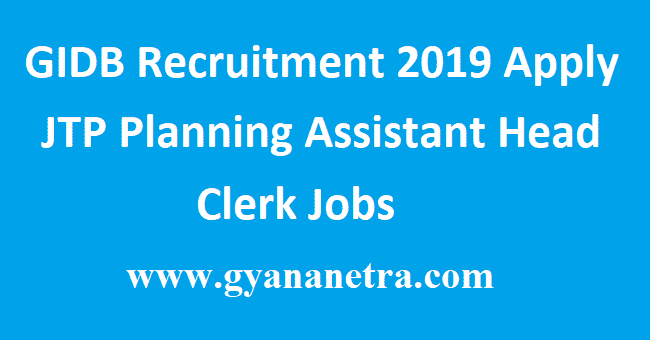 GIDB Recruitment 2019