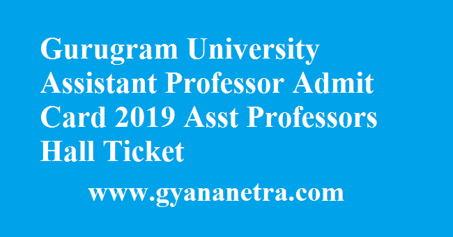 Gurugram University Assistant Professor Admit Card