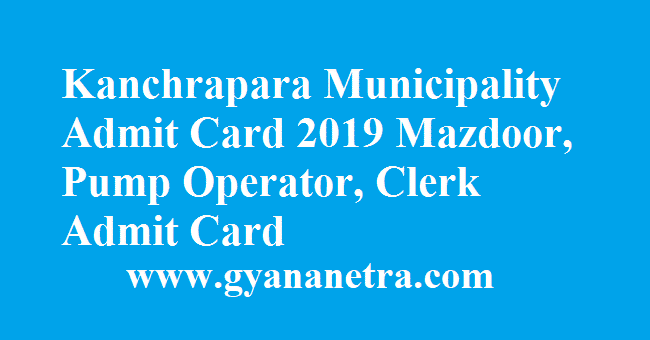 Kanchrapara Municipality Admit Card