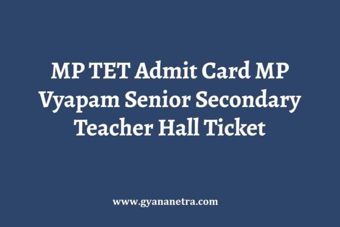 MP TET Admit Card Exam Date