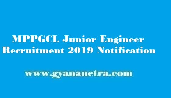MPPGCL Junior Engineer Recruitment 2019