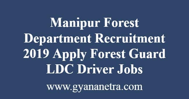 Manipur Forest Department Recruitment