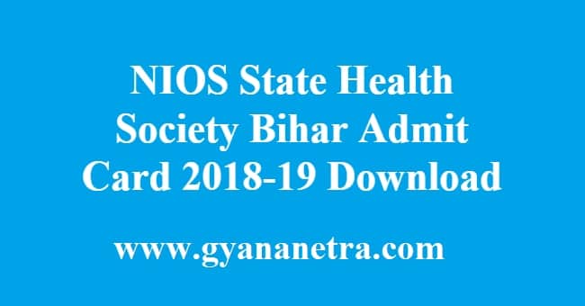 NIOS State Health Society Bihar Admit Card