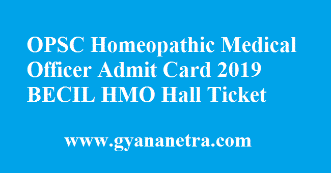 OPSC Homeopathic Medical Officer Admit Card