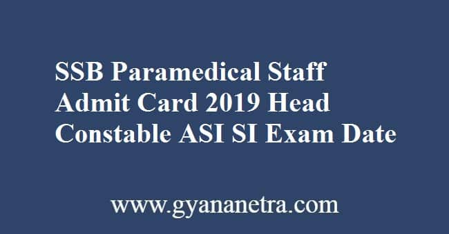 SSB Paramedical Staff Admit Card