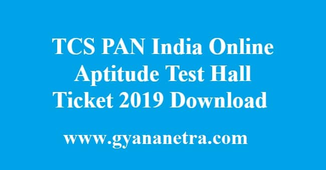 TCS PAN India Online Aptitude Test Hall Ticket