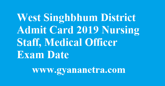 West Singhbhum District Admit Card
