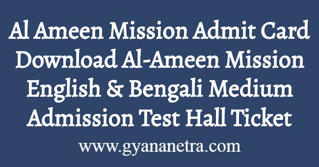 Al Ameen Mission Admit Card Exam Date