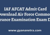 IAF AFCAT Admit Card Exam Date