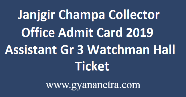 Janjgir Champa Collector Office Admit Card