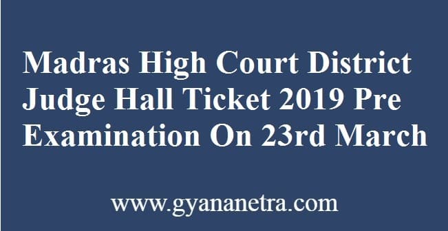 Madras High Court District Judge Hall Ticket