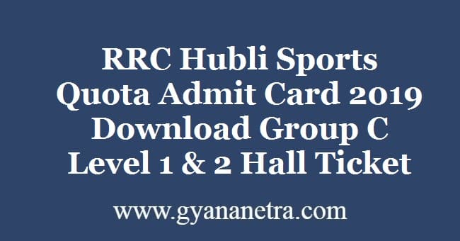 RRC Hubli Sports Quota Admit Card
