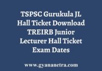 TREIRB Gurukula JL Hall Ticket