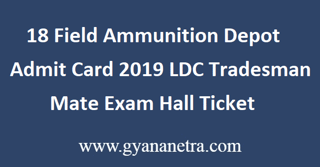 18-Field-Ammunition-Depot-Admit-Card-2019