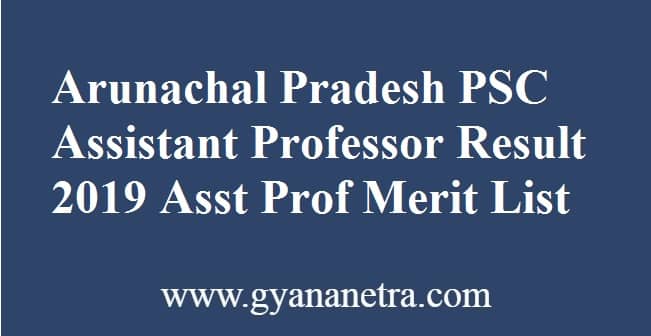 Arunachal Pradesh PSC Assistant Professor Result