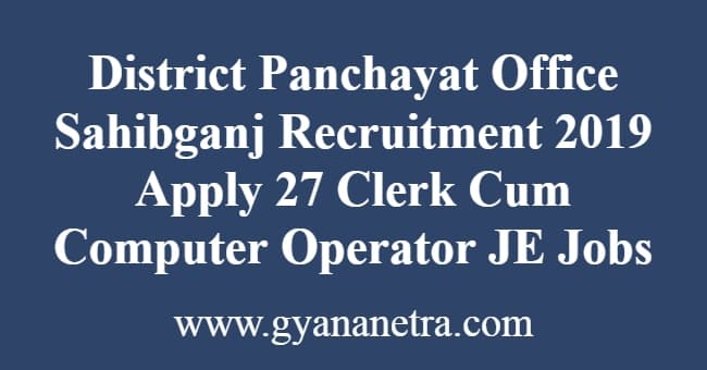District Panchayat Office Sahibganj Recruitment
