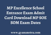 MP Excellence School Entrance Admit Card