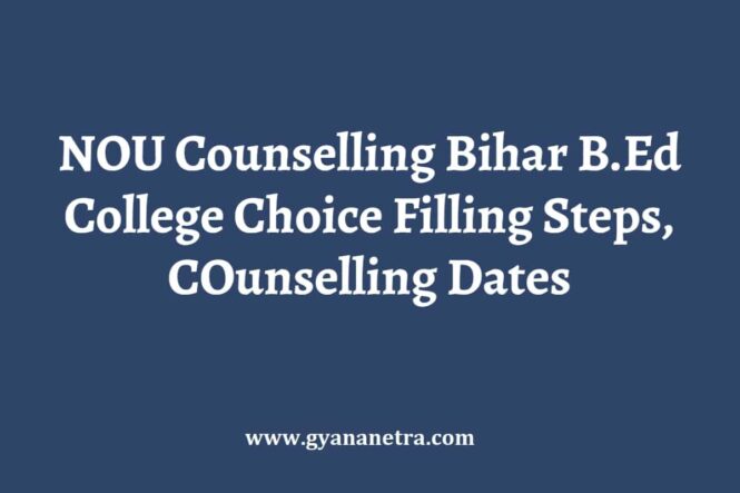 NOU Counselling B.Ed Counselling Dates