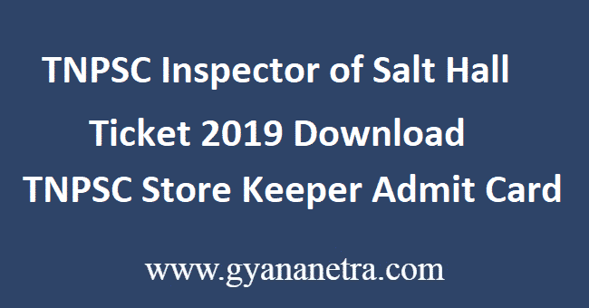 TNPSC-Inspector-of-Salt-Hall-Ticket