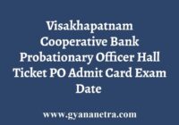 Visakhapatnam Cooperative Bank Probationary Officer Hall Ticket