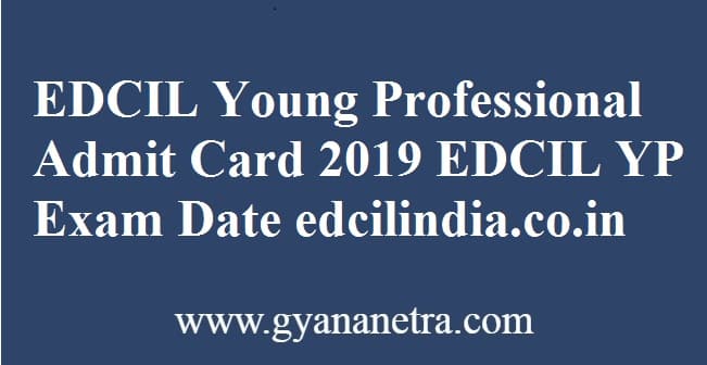 EDCIL Young Professional Admit Card