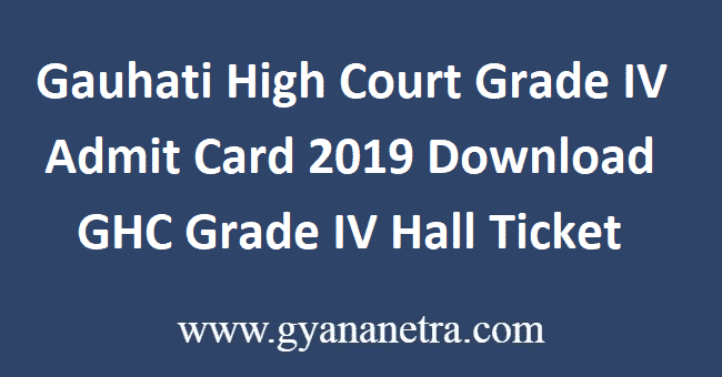 Gauhati-High-Court-Grade-IV-Admit-Card