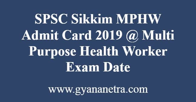 SPSC Sikkim MPHW Admit Card