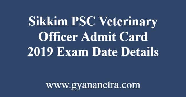 Sikkim PSC Veterinary Officer Admit Card