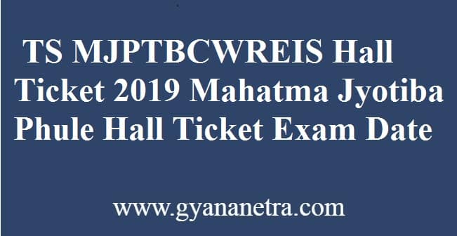 TS MJPTBCWREIS Hall Ticket 2021 Download Mahatma Jyotiba Phule Hall ...